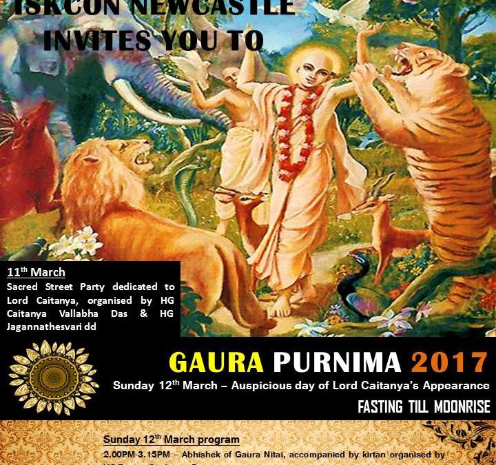 Gaura Purnima – Sunday 12th March 2017